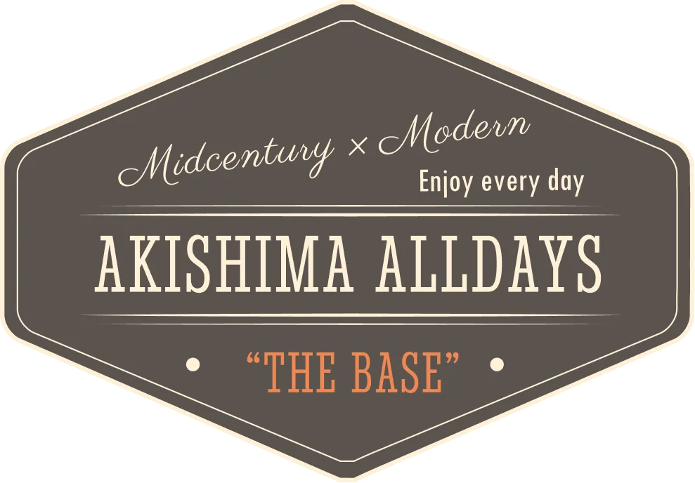 AKISIMA ALLDAYS THE BASE Midcentury Modern Enjoy every day